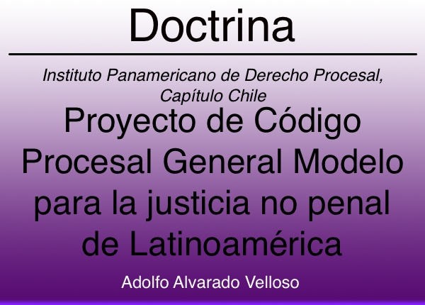 Código Procesal General Modelo para la justicia no penal de Latinoamérica - Adolfo Alvarado Velloso